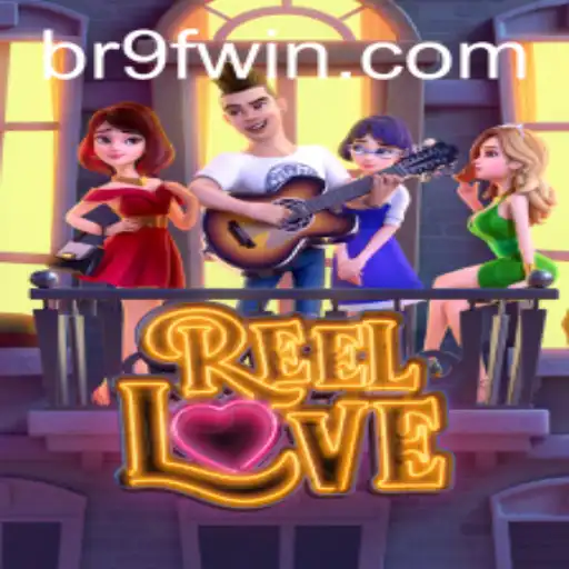 Descubra o Mundo Emocionante de ReelLove no BR9F.BET